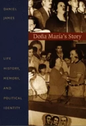 Image of dona marias story life history memory and political identity