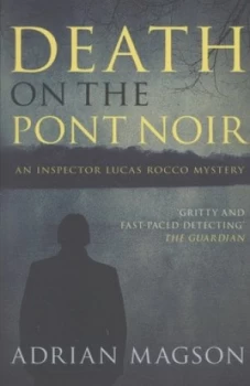Image of Death on the Pont Noir by Adrian Magson Paperback
