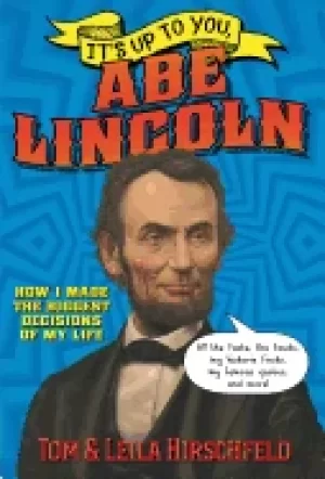 Image of its up to you abe lincoln