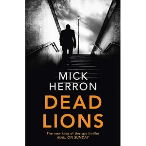 Image of Dead Lions: Jackson Lamb Thriller 2 by Mick Herron (2017, Paperback)