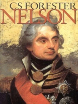 Image of Nelson by C. S Forester Hardback