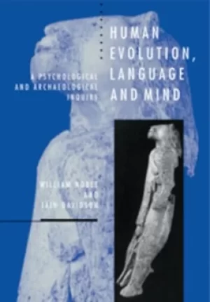 Image of Human evolution language and mind by William Noble