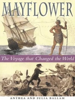 Image of Mayflower by Anthea Ballam and Julia Ballam Hardback