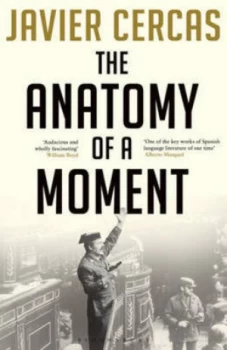 Image of The Anatomy of a Moment by Javier Cercas Paperback