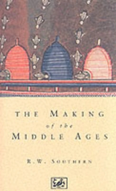 Image of The Making of the Middle Ages by R W Southern Paperback