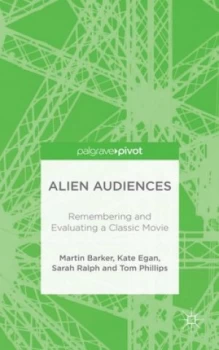 Image of Alien Audiences by M. Barker Hardback