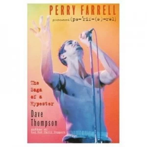 Image of Perry Farrell by Dave Thompson Book