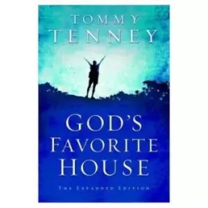Image of Gods favorite house by Tommy Tenney