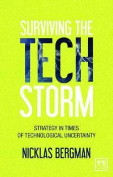 Image of Surviving the Tech Storm by Nicklas Bergman Paperback