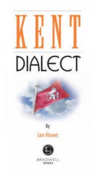 Image of Kentish Dialect by Ian Howe Book