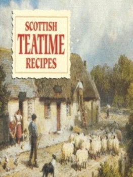 Image of Scottish Teatime Recipes by Johanna Mathie Paperback