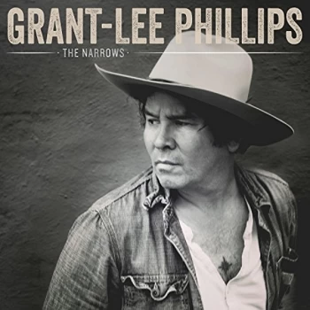 Image of Grant-Lee Phillips - The Narrows Vinyl