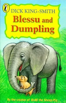 Image of Blessu and Dumpling by Dick King-Smith Paperback