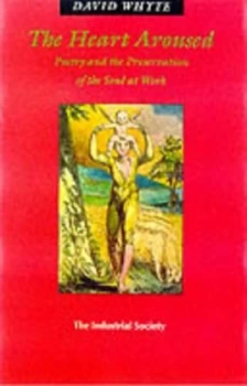 Image of The Heart Aroused by David Whyte Paperback