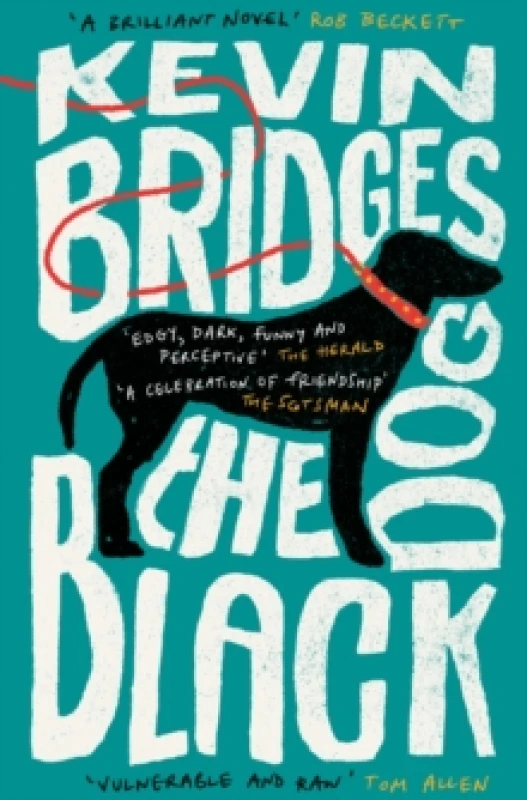 Image of The Black Dog : The life-affirming debut novel from one of Britain's most-loved comedians Paperback / softback