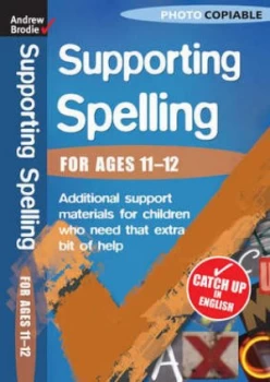 Image of Supporting spelling for ages 11-12 by Andrew Brodie