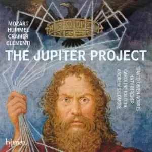 Image of Mozart/Hummel/Cramer/Clementi The Jupiter Project Mozart in the Nineteenth-centuary Drawing Room by Wolfgang Amadeus Mozart CD Album