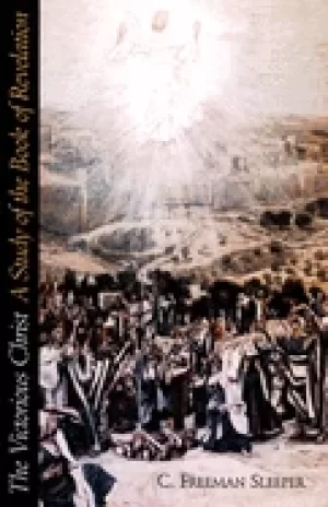 Image of victorious christ a study of the book of revelation