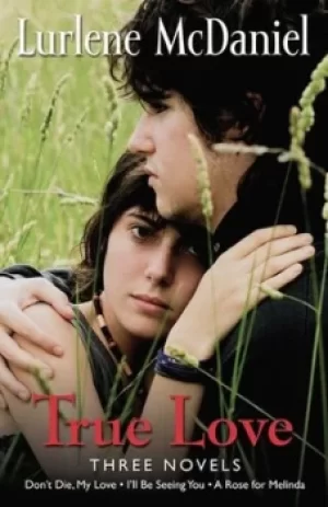 Image of True love by Lurlene McDaniel
