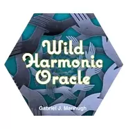Image of wild harmonic oracle cards an oracle deck for waking dreamers