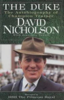 Image of The Duke by David Nicholson and Jonathan Powell Hardback