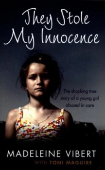 Image of They Stole My Innocence by Madeleine Vibert Paperback