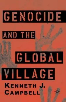 Image of Genocide and the Global Village by K. Campbell Book