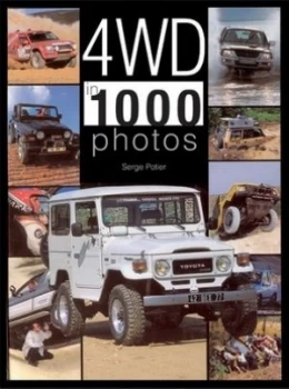 Image of 4wd in 1000 Photos by Serge Potier Hardback