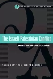 Image of The Israeli-Palestinian Conflict : Tough Questions, Direct Answers