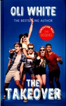 Image of The Takeover by Oli White Hardback