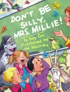 Image of dont be silly mrs millie