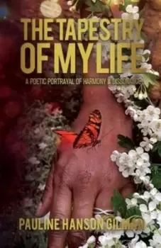 Image of The Tapestry of My Life - Pauline Hanson- Gilman - Paperback - Used