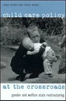 Image of Child Care Policy at the Crossroads by Sonya Michel Book