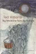 Image of big medicine from six nations