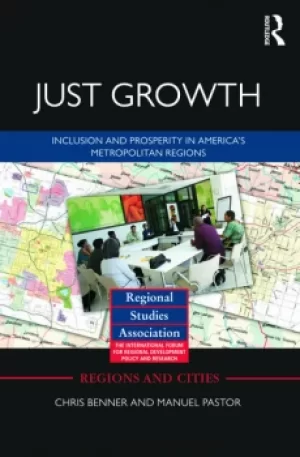 Image of Just GrowthInclusion and Prosperity in America's Metropolitan Regions