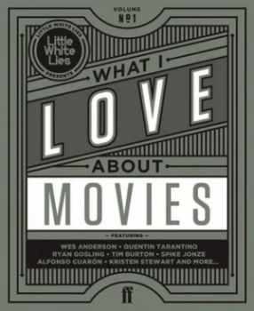 Image of What I Love about Movies. Volume No. 1 by David Jenkins Hardback