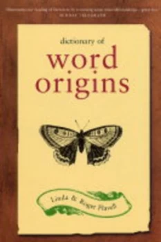 Image of Dictionary of Word Origins by Linda Flavell and R. H Flavell Book