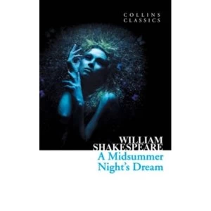 Image of A Midsummer Night's Dream (Collins Classics) Paperback
