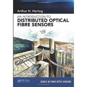 Image of An Introduction to Distributed Optical Fibre Sensors by Arthur H. Hartog (Paperback, 2017)