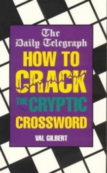 Image of How to Crack the Cryptic Crossword by Telegraph Group Limited Book