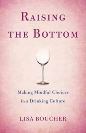 Image of Raising the bottom by Lisa Boucher