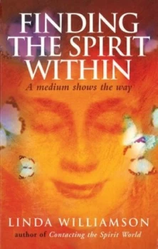 Image of Finding The Spirit Within by Linda Williamson
