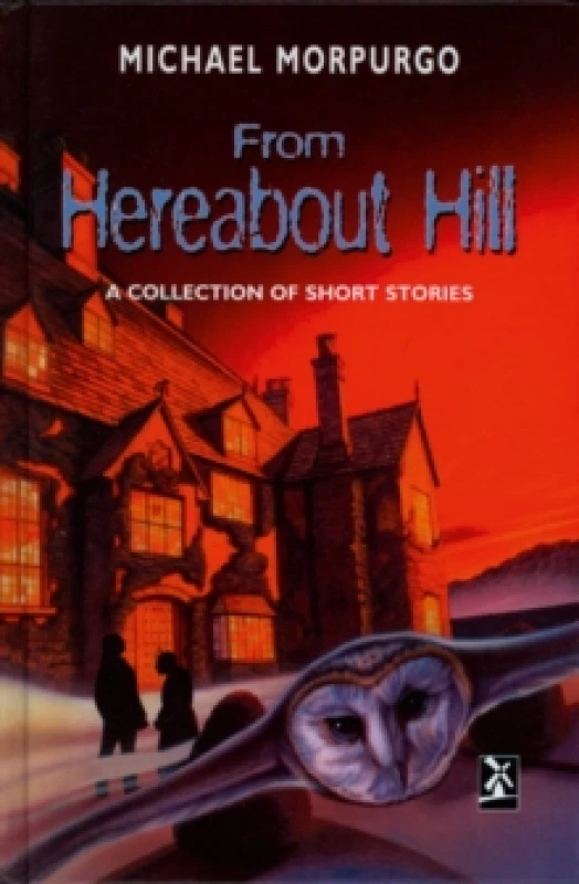 Image of Michael Morpurgo From Hereabout Hill Book Multi unisex
