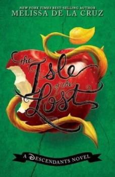 Image of The Isle of the Lost by Melissa Cruz Hardback