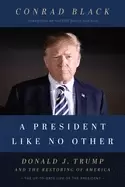 Image of president like no other donald j trump and the restoring of america