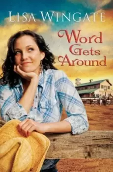 Image of Word gets around by Lisa Wingate