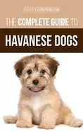 Image of complete guide to havanese dogs everything you need to know to successfully