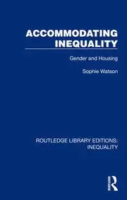 Image of Accommodating Inequality Gender and Housing