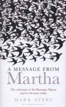 Image of A Message from Martha by Mark Avery Hardback
