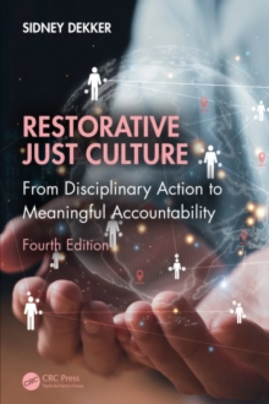 Image of Restorative Just Culture : From Disciplinary Action to Meaningful Accountability, Fourth Edition Paperback / softback